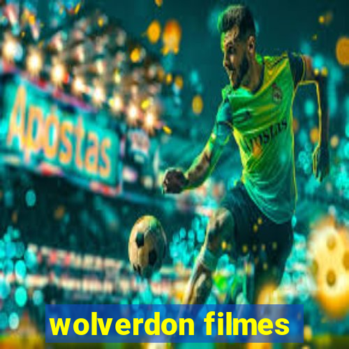 wolverdon filmes